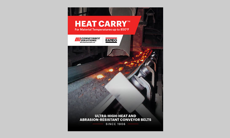 Motion Conveyance Solutions - Bando Heat Carry™ Heavyweight Belting For Temperatures up to 850°F Brochure